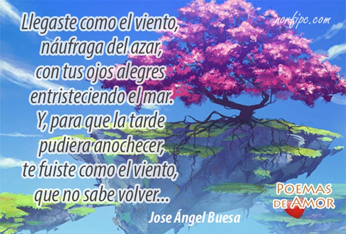 Del poema Símil del viento, de Jose Ángel Buesa